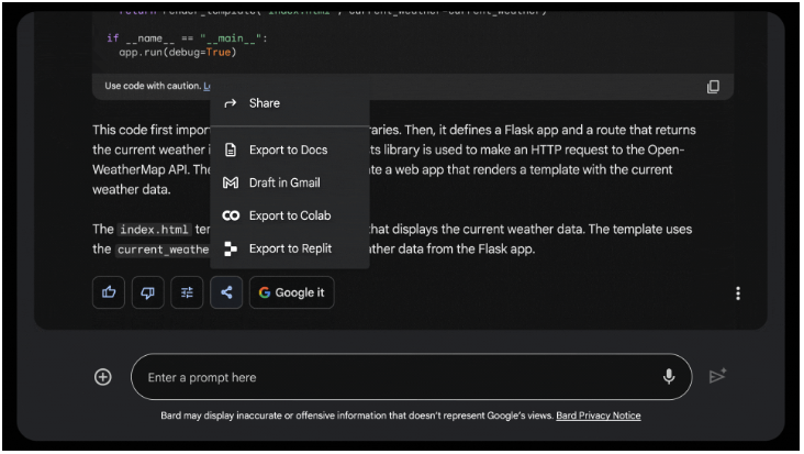 Bard has a new feature that allows you to export Python code to Replit, in addition to Google Colab.