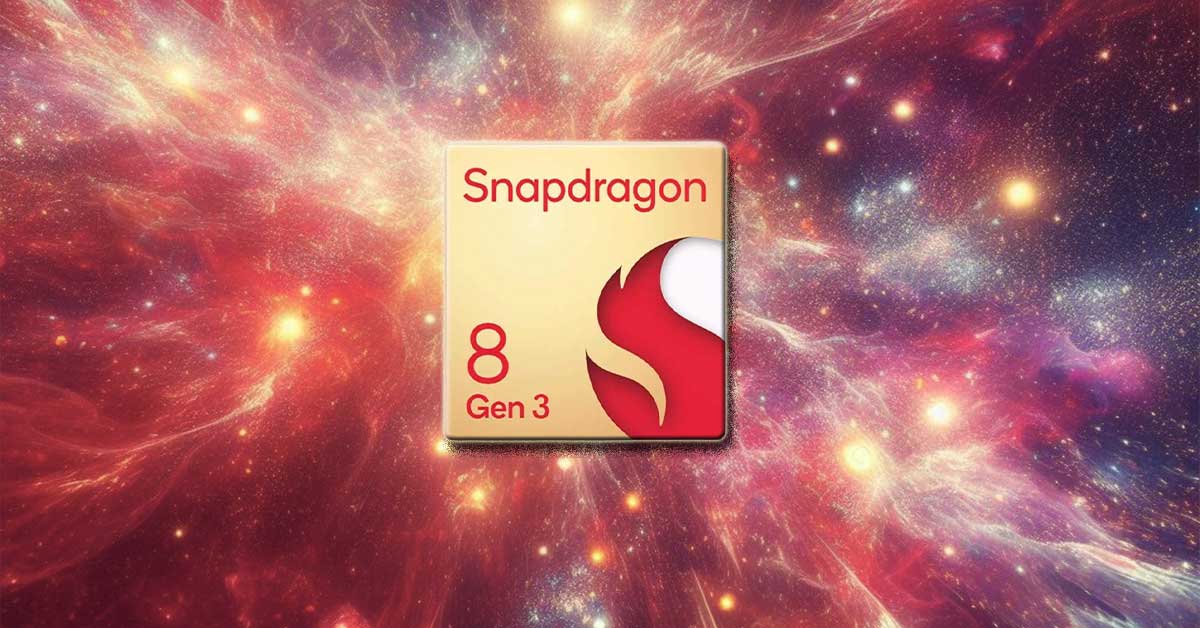 Qualcomm Snapdragon 8 Gen 3 - All You Need to Know